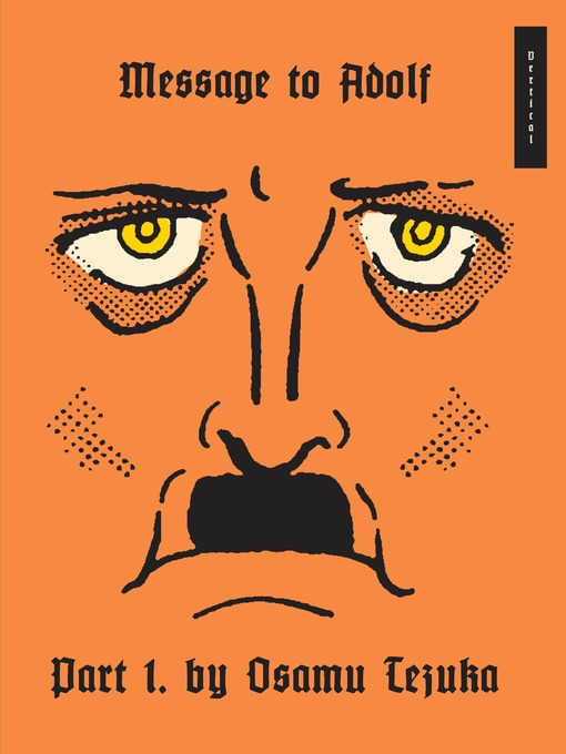 Title details for Message to Adolf, Part 1 by Osamu Tezuka - Available
